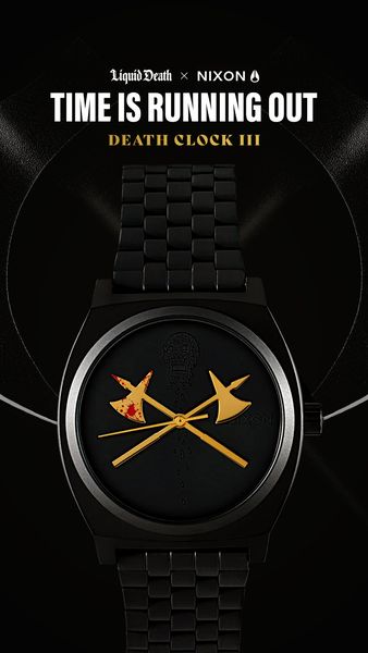 Liquid Death x Nixon image ad: "Time is running out", Death Clock III watch on black
