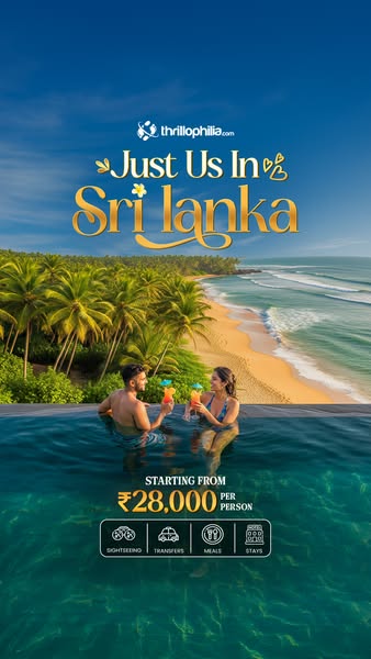 Thrillophilia Meta ad: "Just Us In Sri Lanka" -- an infinity pool visual with a dream-getaway booking prompt